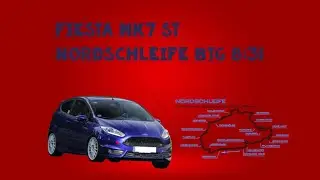 Ford Fiesta ST (Stock engine) Nordschleife BTG 8:31 Hotlap