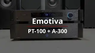 Emotiva PT-100 + A-300 - wzmacniacz dzielony - niemierzalny stosunek jakość / cena !!!
