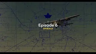 Эпизод 6 - Спирали - Приключения_Авиация - Лети как орёл