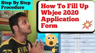wbjee 2020 form fill up | How To Fill Up Wbjee 2020 Application Form |wbjee 2020