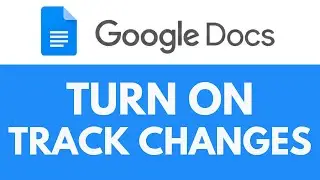 How To Turn on Track Changes in Google Docs | Enable Suggestion Mode | Google Docs Tutorial