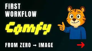 ComfyUI Basics: Build Your First Workflow from Scratch (Beginner Guide)