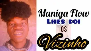 Maniga Flow - Lhes Doi -2023_Official)