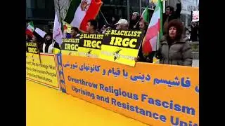 Iranian Resistance Rally in Brussels as EU Officially Designates IRGC a Terrorist Organization&ndash;Vid 2