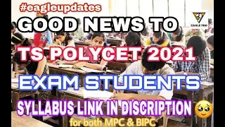 LATEST UPDATES OF TS POLYCET 2021 | ts polycet 2021 exam syllabus link