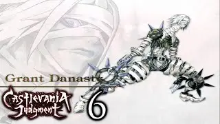 Castlevania: Judgment - #6 - D&eacute;monkast&eacute;ly: &Iacute;t&eacute;let | Grant Danasty