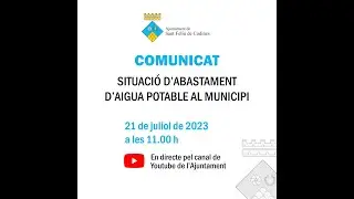 Comunicat sobre la situaci&oacute; d'abastament d'aigua potable al municipi