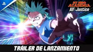 My Hero Academia: All&rsquo;s Justice | Tr&aacute;iler de Lanzamiento