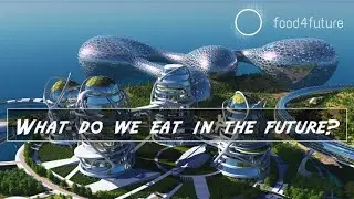 food4future - what will we eat in the future? Citizen Science and future research