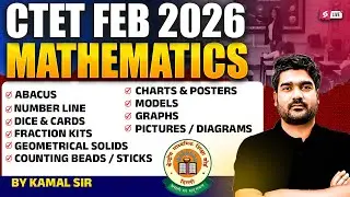 CTET 2026 | CTET Maths Paper 2 & 1 Marathon | Complete CTET Maths Descriptive Revision By Kamal Sir