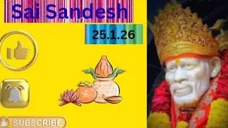 Today Sai Sandesh 🙏👍 25.1.26