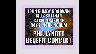 JOHN GUMBY GOODWIN, BILLY SHEEHAN, CARMINE APPICE - THIN LIZZY BASSIST PHIL LYNOTT TRIBUTE CONCERT