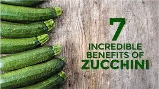 7 Incredible Benefits Of Zucchini or Courgette | Organic Facts