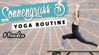 Yoga Sonnengru&szlig; B Anf&auml;nger Routine | 10 Minuten Morgenroutine | Energie f&uuml;r den Tag