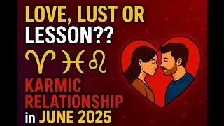 3 Zodiac Signs Facing Karmic Relationship in 2025| Find out which 3? #zodiacsigns #relationshiptips