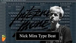 How To Make a Nick Mira Type Beat Using Stock Plugins | Making a Beat In FL Studio 20 | Beat Making