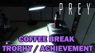 Prey - Coffee Break (You Found Dr. Calvino&rsquo;s Secret Stash)