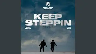 Keep Steppin
