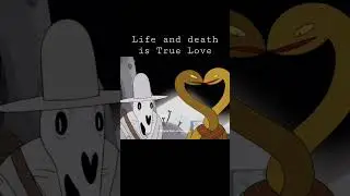 Adventure time, Life and Death Scene