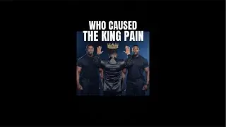 King Pain the Controversy What & why would    Someone AttackThe King  Let&rsquo;s Get Into the Logistics