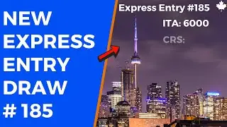 New Express Entry Draw 185 | CRS cut-off drops again for Express Entry #185