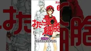 Curta do nosso epis&oacute;dio falando sobre a David Production. Voc&ecirc; j&aacute; assistiu Hataraku Saibou?