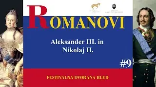 Romanovi:  Konec dinastije - Aleksander III. In Nikolaj II. (9. predavanje), posnetek