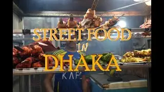 Dhaka's INSANE Street Food Scene! 🇧🇩