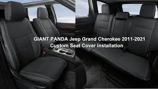 How to install GIANT PANDA Jeep Grand Cherokee 2011-2021 Custom Seat Covers  (Faux Leather)