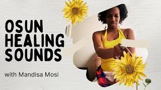 Sound Healing with Osun Energy | Heart & Sacral Chakra