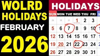 February 2026 Observances and Holidays Around the World by Country, date and month in 2026