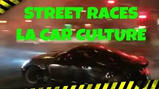 Furious Street Racing-Japanese Car  || LA Car Culture Update || Illegal Street Racing in Los Angels
