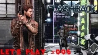 Flashback Remake Let's Play: Part 6 - Nur am Laufen (German) [BLIND]