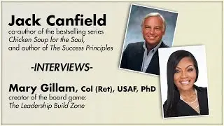 Jack Canfield interviews Dr. Mary M. Gillam, Col (Ret), USAF