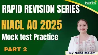 NIACL AO 2025 |Mock test Practice| Rapid revision| Part 2