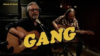 🚀 GANG • DIARIO DI BORDO • Live Music Studio Session • #folk