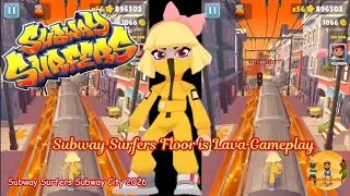 Subway Surfers Floor is Lava Gameplay | Subway Surfers Oni Hime Chill Bill Outfit