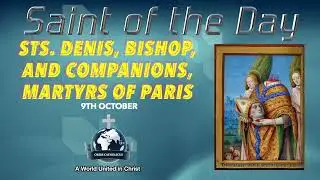 ✨ 9th October Saint of the Day: St. Denis & Companions 🪓🔥 Witnesses Who Preached Until the End 🙏🇫🇷