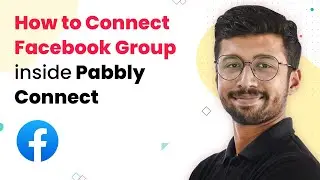 How to Connect Facebook Group inside Pabbly Connect | Detailed Explanation