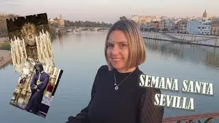 VAMOS A SEVILLA EN SEMANA SANTA