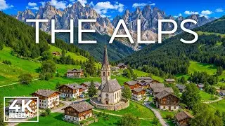The Alps 4K | Majestic Peaks, Emerald Valleys & Tranquil Alpine Landscapes | Nature&rsquo;s Wonder