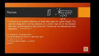 Vector Data Structures in R | Lecture - 13