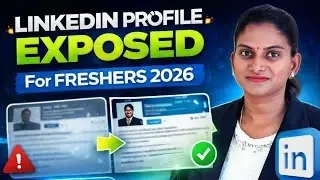 LinkedIn Profile Optimization for Freshers & Job Seekers | Get Noticed by HRs (Step-by-Step)