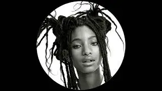 Willow Smith - Wait A Minute (Andrew Cairns Edit)