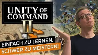 Die ersten Schritte in das Einsteiger-Tutorial 🎖️ Unity of Command II 🎖️