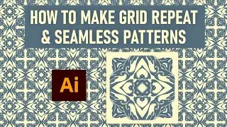 How to Make Grid Repeat & Seamless Patterns in Illustrator | Tutorial