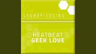 Geek Love (Monogato Remix)