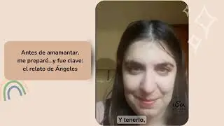 Antes de amamantar, me prepar&eacute;...y fue clave: el relato de &Aacute;ngeles
