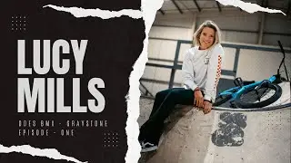 Lucy Mills does BMX - Graystone Action Sports