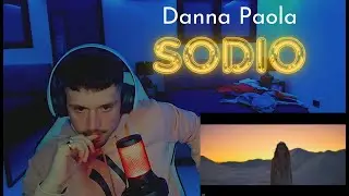 REACCIÓN: Danna Paola - Sodio